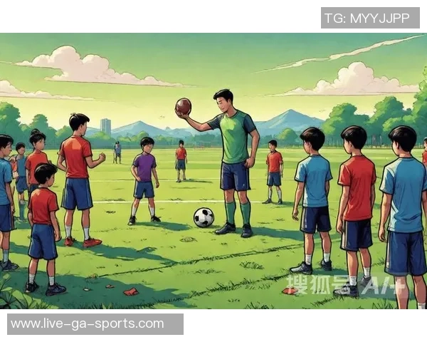 校园足球训练内容全面解析与实用技巧分享助力青少年成长